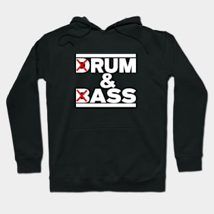 Drum And Bass Rum Ass Funny Party Saying Hoodie